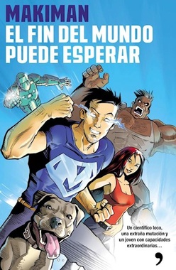 EL FIN DEL MUNDO PUEDE ESPERAR