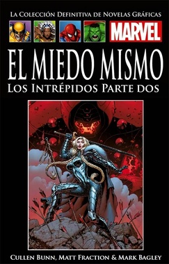 COLECC. DEF. MARVEL # 109 - (77) EL MIEDO MISMO LOS INTREPIDOS PARTE DOS