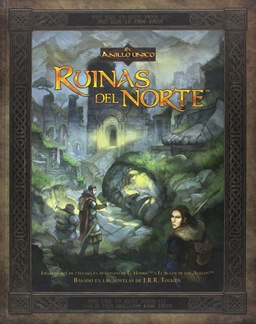 EL ANILLO ÚNICO - RUINAS DEL NORTE