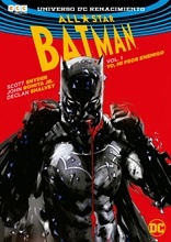 ALL-STAR BATMAN # 01 YO, MI PEOR ENEMIGO