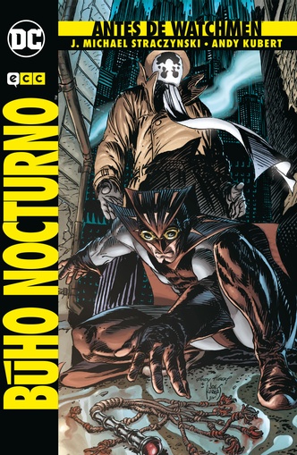 ANTES DE WATCHMEN: BUHO NOCTURNO