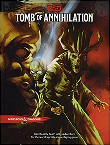 D&D 5TH TOMB OF ANNIHILATION