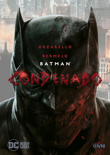 BATMAN: CONDENADO (BLACK LABEL)