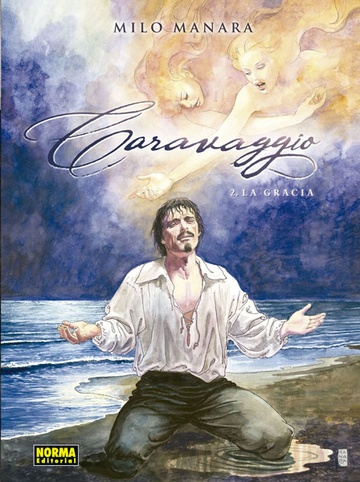 CARAVAGGIO # 02 - LA GRACIA