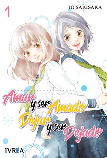 AMAR Y SER AMADO, DEJAR Y SER DEJADO # 01