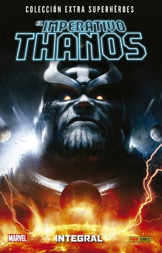 COLECCION EXTR SUPERHEROES EL IMPERATIVO THANOS - INTEGRAL