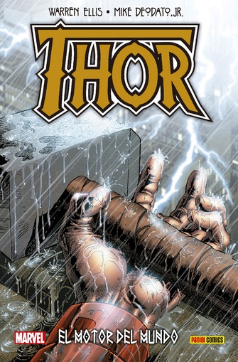100% MARVEL HS - THOR: EL MOTOR DEL MUNDO