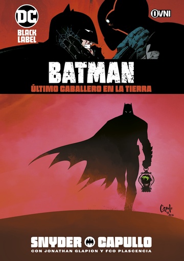 BATMAN: ÚLTIMO CABALLERO EN LA TIERRA