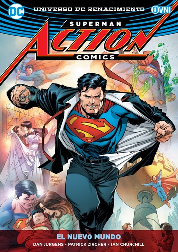 SUPERMAN ACTION COMICS # 04 EL NUEVO MUNDO